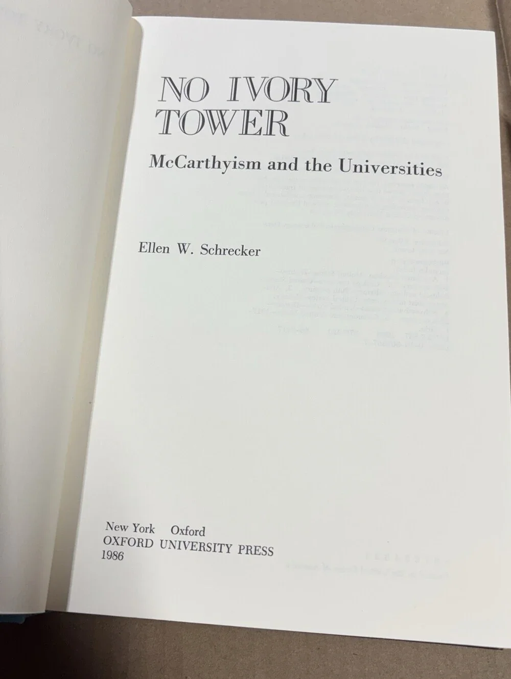 No Ivory Tower by Ellen Schrecker VG HC DJ 1st Ed Oxford University Press 1986